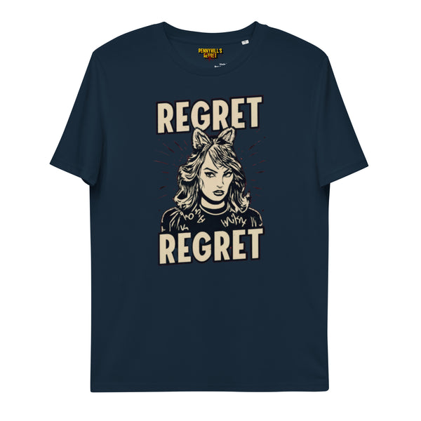 Regret Regret Unisex organic cotton t-shirt - Pennyhill's Regret
