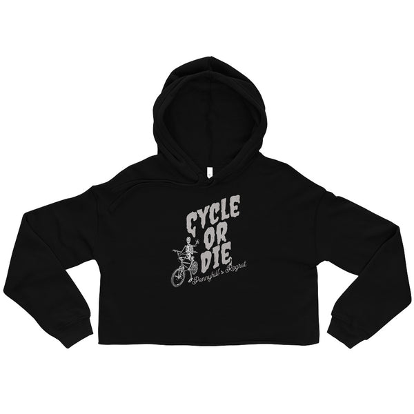 Cycle or Die Crop Hoodie - pennyhillsregret
